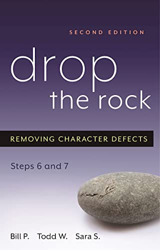 Drop the Rock: Removing Character Defects - Steps Six and Seven von Hazelden Publishing